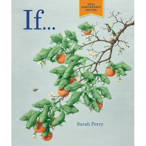 If . . .: 25th Anniversary Edition - Hardcover