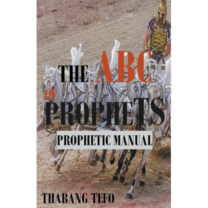 The ABC of Prophets: Prophetic Guide Manual - Paperback