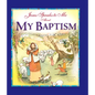 Jesus Speaks to Me about My Baptism - Hardcover