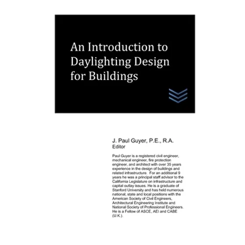 An Introduction to Daylighting Design for Buildings - Paperback