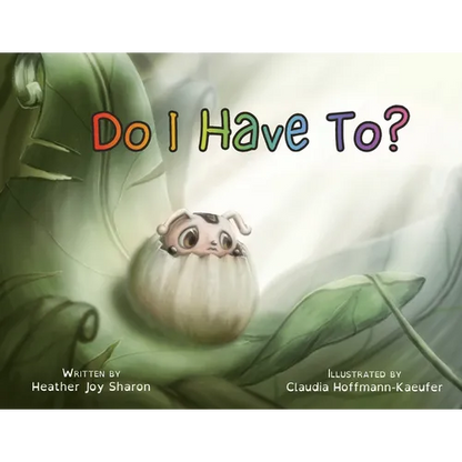 Do I Have To? - Paperback