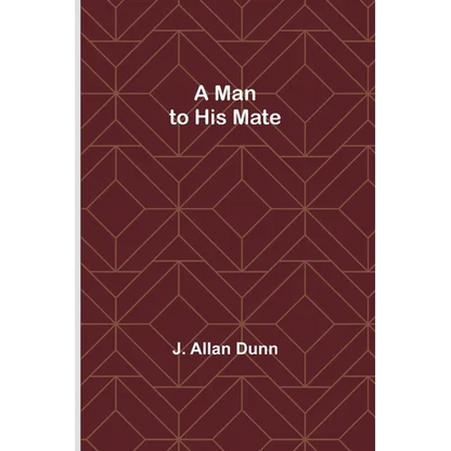 A Man to His Mate - Paperback