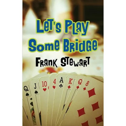 Let's Play Some Bridge - Paperback