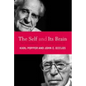 The Self and Its Brain: An Argument for Interactionism - Paperback
