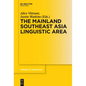 The Mainland Southeast Asia Linguistic Area - Paperback