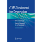 Rtms Treatment for Depression: A Practical Guide - Paperback
