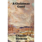 A Christmas Carol - Hardcover