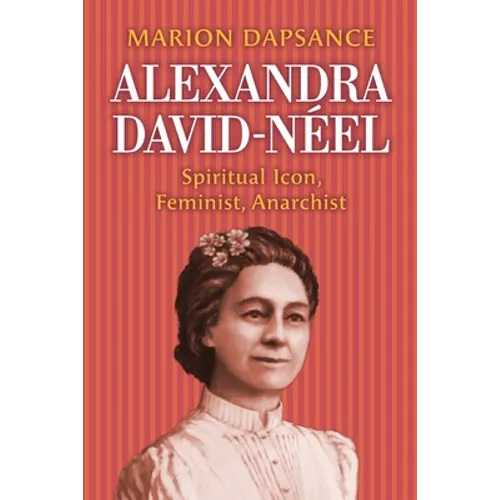 Alexandra David-Néel - Paperback