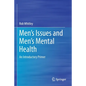 Men's Issues and Men's Mental Health: An Introductory Primer - Paperback
