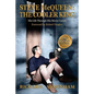 Steve McQueen: The Cooler King: His Life Through His Movie Career - Paperback