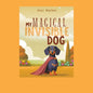 My Magical Invisible Dog - Paperback