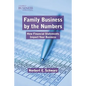 Family Business by the Numbers: How Financial Statements Impact Your Business - Paperback