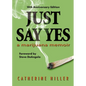 Just Say Yes-Tenth Anniversary Edition - Paperback