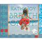 Breath of Joy!: Simply Summer - Hardcover
