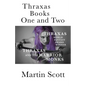 Thraxas Books One and Two: Thraxas & Thraxas and the Warrior Monks - Paperback