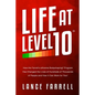 Life At Level 10: How the Farrell's eXtreme Bodyshaping Program Has Changed the Lives of Hundreds of Thousands of People and How It Can Work for You! - Paperback
