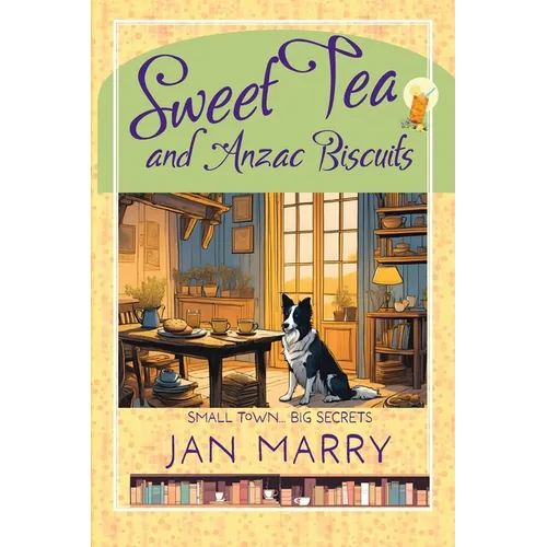 Sweet Tea and Anzac Biscuits - Paperback