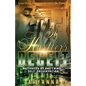 A Hustler's Deceit: Motivated By One Thing: Self Preservation - Paperback