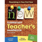 The New Elementary Teacher′s Handbook: Flourishing in Your First Year - Paperback