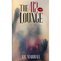 The 412 Lounge - Hardcover