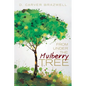 From under the Mulberry Tree - Paperback