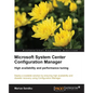 Microsoft System Centre Configuration Manager - Paperback