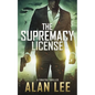 The Supremacy License - Paperback