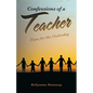 Confessions of a Teacher: Hope for the Underdog - Paperback
