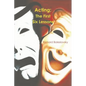 Acting: The First Six Lessons - Paperback