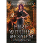 Fire Witches of Salem Collection Two: The Mayhem and Ember Trilogy - Hardcover
