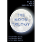The Moon Trilogy - The Moon Maid, The Moon Men, & The Red Hawk;All Three Novels in One Volume - Paperback
