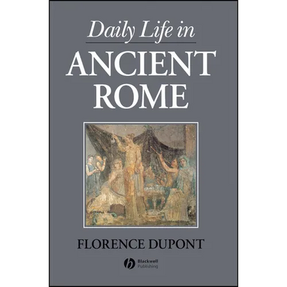 Daily Life in Ancient Rome - Paperback
