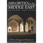 Minorities in the Middle East: A History of Struggle and Self-Expression - Paperback