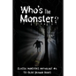 Who's the Monster? - Paperback