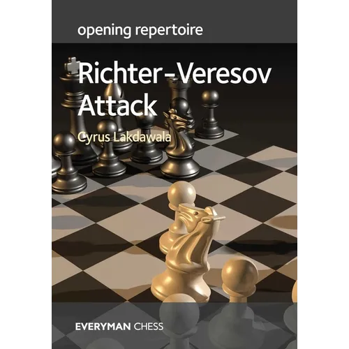 Opening Repertoire - Richter-Veresov Attack - Paperback