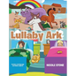 Lullaby Ark - Hardcover