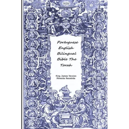 Portuguese English Bilingual Bible The Torah - Paperback