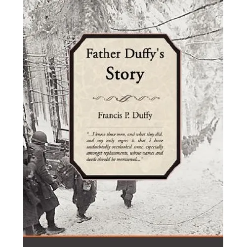 Father Duffy's Story - Paperback