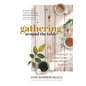 Gathering around the Table: A Story of Purpose-Driven Change through Business - Hardcover