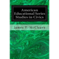 American Educational Series Studies in Civics - Paperback