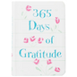 365 Days of Gratitude: Daily Devotions for a Thankful Heart - Imitation Leather