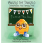 Angelo the Tangelo Celebrates His Family Tree - Hardcover