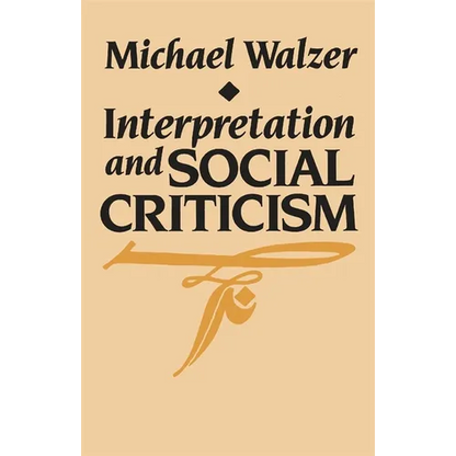 Interpretation and Social Criticism - Paperback