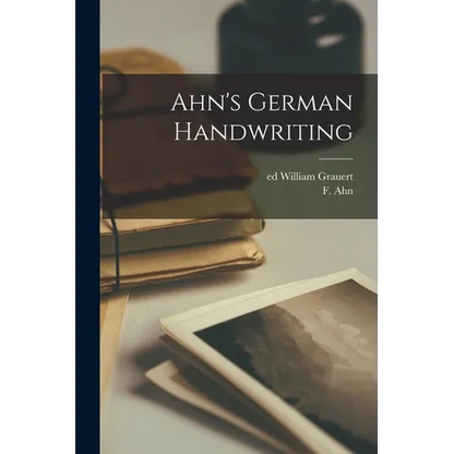 Ahn's German Handwriting - Paperback