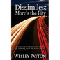 Dissimiles: More's the Pity - Paperback