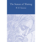 The Stature of Waiting - Paperback