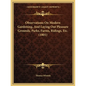 Observations On Modern Gardening, And Laying Out Pleasure Grounds, Parks, Farms, Ridings, Etc. (1801) - Paperback