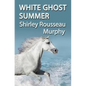 White Ghost Summer - Paperback