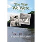 The Way We Were--Part 2: Personal Reflections on Life in the Ozarks - Paperback