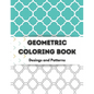 Geometric Coloring Book: Relaxing Geometric Coloring Books for Adults -100 Pages Tessellation Coloring Book to Help Release your Creative Side - Paperback
